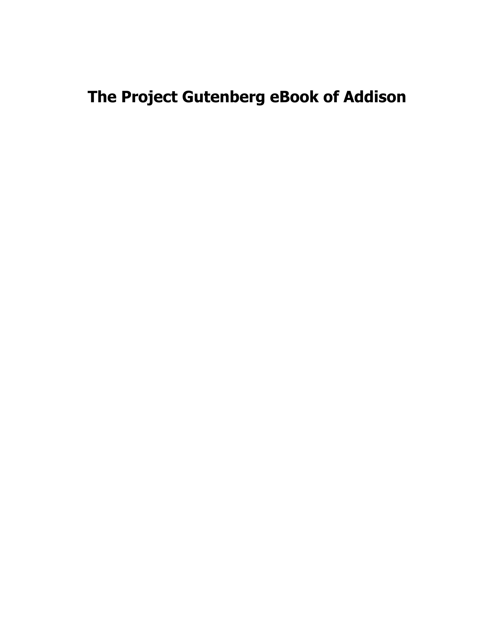 The Project Gutenberg eBook of Addison
 