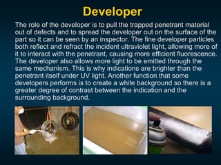 Penetrant Developer Example 529Lecture-1-Non-destructive-Testing.pptx