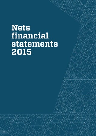 Nets
financial
statements
2015
60
 