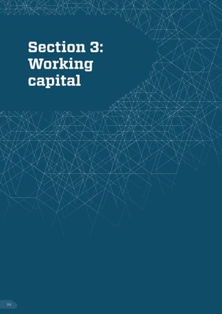 Section 3:
Working
capital
84
 