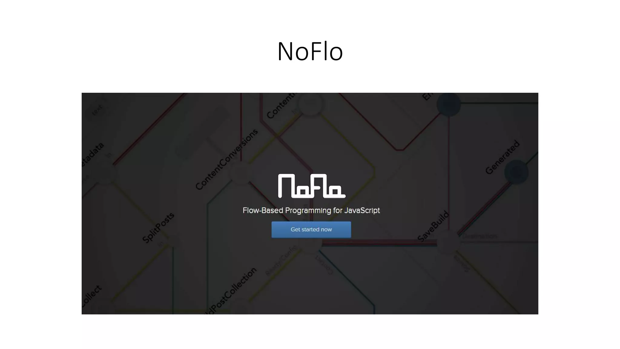 NoFlo
 