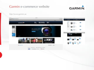 Garmin e-commerce website
http://www.garmin.ae
 