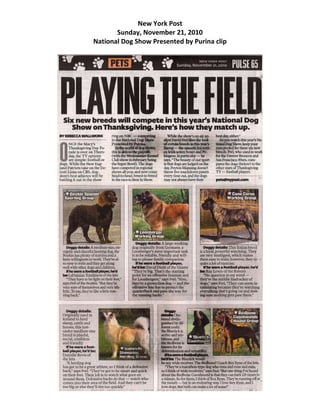 New York Post
Sunday, November 21, 2010
National Dog Show Presented by Purina clip
 