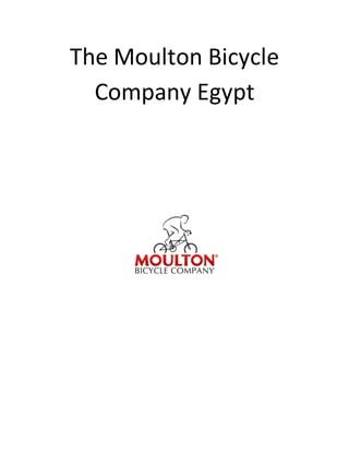 The Moulton Bicycle
Company Egypt
 