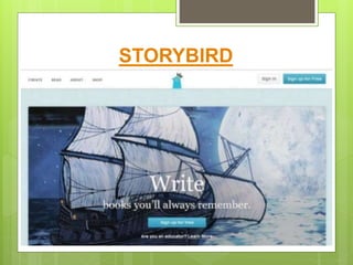 STORYBIRD
 