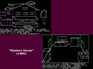 "Mystery House" (1980) 