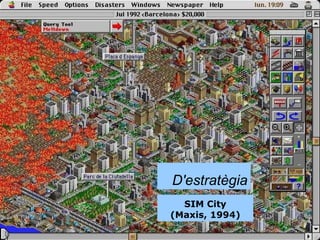 SIM City (Maxis, 1994) D'estratègia 