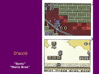 "Sonic" "Mario Bros" D'acció 