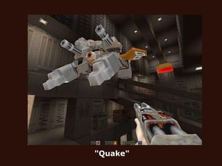 "Quake" 