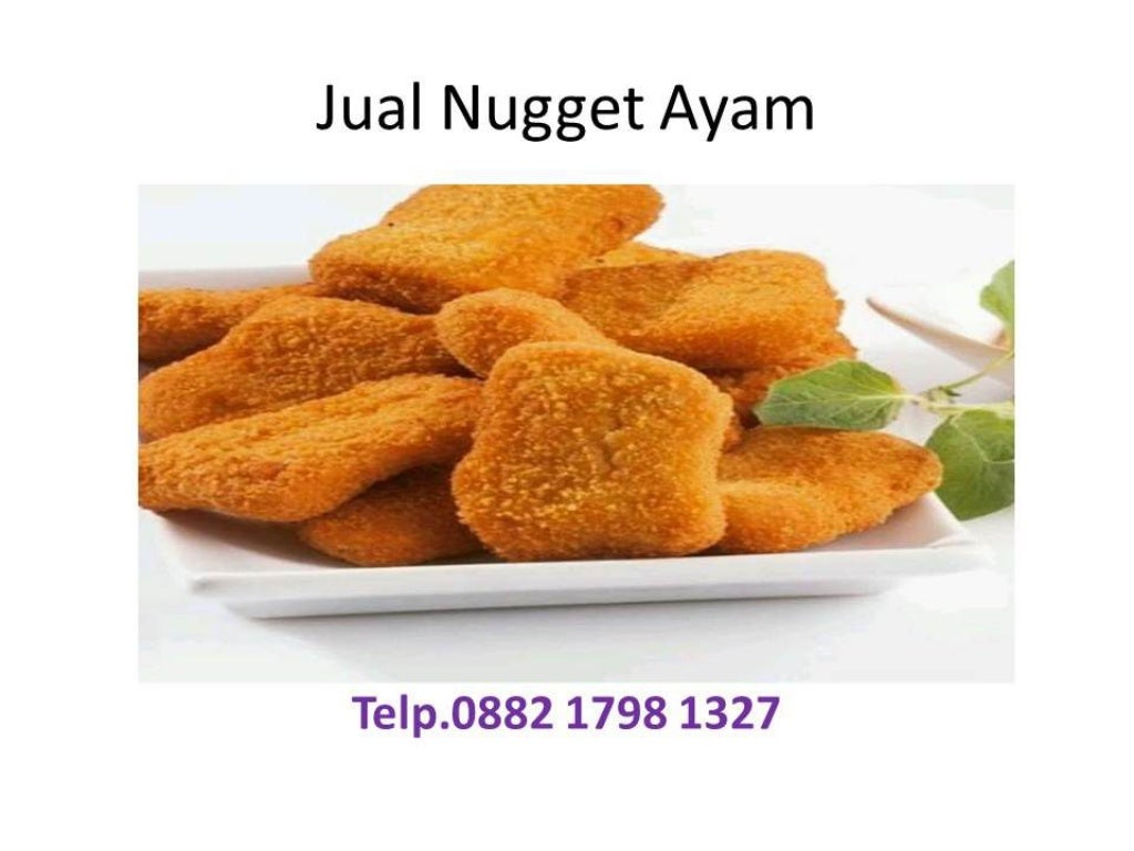 Harga Nugget Ayam Per Kg Mojokerto Tlp 0882 1798 1327 LAGI HITS