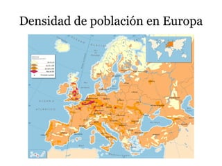 Densidad de población en Europa
 