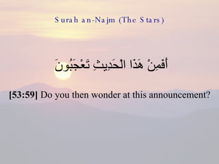 53   Surah Al Najm (The Star)