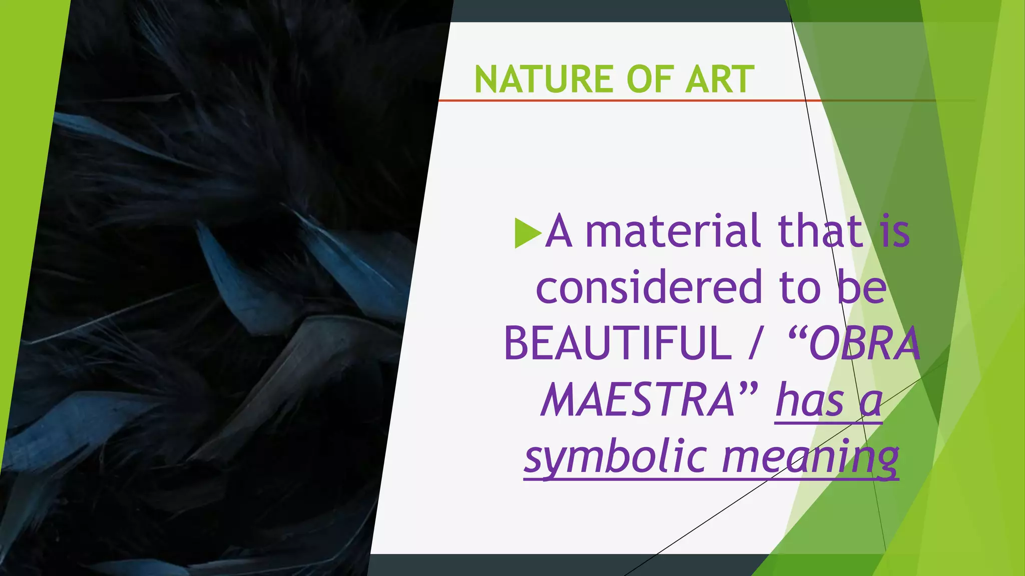 531141067-MODULE-1-Assumptions-and-Nature-of-Arts-Creativity-and