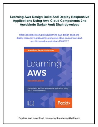 Learning Aws Design Build And Deploy Responsive Applications Using Aws ...