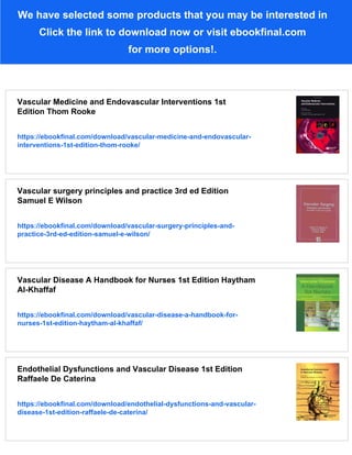 Endovascular Intervention for Vascular Disease Principles and Practice ...