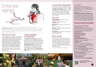 16 17
Où dormir ?
Vous pourrez dormir au milieu des vignobles si
l’expérience vous tente. Les gîtes ruraux ne manquent
pas dans la région. Ils offrent un véritable service de
qualité et proposent un éventail d’activités qui reflètent les
richesses du territoire.
Vous pouvez consulter la liste des hébergements
disponibles sur
www.barcelonaesmoltmes.cat/fr/turismerural.
Vous y trouverez une large sélection d’activités familiales,
comme des ateliers pour apprendre à faire son pain, des
activités sportives (randonnées, voies vertes, etc.) et des
activités culturelles incluant la découverte de l’architecture
ou la visite de musées, entre autres. El Penedès vous offrira
l’occasion de participer aux vendanges, de déguster les
vins du terroir ou de vous promener au milieu des vignes.
Saviez-vous que le Picapoll est un cépage blanc
qui n’existe que dans la région d’El Pla de Bages ?
Expériences enivrantes
À Sant Pere Molanta vous trouverez le Cours
d’initiation à la vigne et au vin. Il s’agit du premier centre
indépendant de dégustation de vins en Catalogne. Vous
pourrez parcourir les vignobles, apprendre comment on
élabore le vin dans les caves ou déguster des vins.
www.auladelvi.com
Chemins du vin et du cava
www.enoturismepenedes.cat
Vinyes verdes vora el mar
www.alella.cat
Cuves en pierres sèches
www.coordinadorapedraseca.org
Vinseum. Ne manquez pas le Musée des cultures du vin
de Catalogne, à Vilafranca del Penedès.
www.vinseum.cat
CAT Teià. Vous y découvrirez une ancienne cave
romaine et une vaste exposition sur la tradition vitivinicole
du pays, liée aux communes de l’appellation d’origine
(AO) d’Alella ainsi qu’à l’ensemble des onze AO du vin en
Catalogne. www.turismecat.cat
Cavatast de Sant Sadurní d’Anoia. La grande fête
du cava se déroule à Sant Sadurní d’Anoia, la deuxième
semaine d’octobre. www.cavatast.cat
Fassina. Centre d’interprétation du cava. L’endroit idéal
pour découvrir les origines et les secrets du cava.
www.turismesantsadurni.com
Vi Jazz. Le meilleur mariage ? Accords vin et musique.
En juillet, à Vilafranca del Penedès !
www.vijazzpenedes.com
Festa de la Verema. Grande fête du vin à Alella, le
deuxième week-end de septembre. www.alella.cat
Dégustationdevin
Vendanges
Sant Sadurní d’Anoia
Manresa
Alella
Sant Sadurní
d’Anoia
Vilafranca
del Penedès
Sant Pere de Ribes
AP-7 B-20
C-58
C-16
C-243a
C-15
C-55
Ne cherchez plus, goûtez au plaisir du tourisme œnologique et découvrez les cinq
appellations d’origine du vin et du cava de la province de Barcelone. Apprenez à distinguer
un vin jeune d’un vin de garde, participez aux tâches quotidiennes d’une cave, découvrez les
différents cépages ou séjournez dans un domaine vitivinicole. Vous connaissez une meilleure
façon de passer le week-end ?
Entre les
vignes
De cave en cave
Dans tous les celliers et les caves de la province, le savoir-faire
des grandes familles dans le domaine du vin et du cava s’est
transmis de génération en génération jusqu’à nos jours. Les
propriétaires et les œnologues vous présenteront eux-mêmes
leurs produits à l’occasion de journées de dégustation,
d’ateliers, d’itinéraires au cœur des vignobles et d’autres
activités d’œnotourisme. Que vous choisissiez de grands
domaines ou de petites exploitations familiales, vous finirez
toujours par découvrir les secrets des cinq appellations
d’origine de la province de Barcelone. Ne manquez pas les
visites guidées des caves Codorniu, Freixenet et Torres.
Sant Sadurní d’Anoia, la capitale du cava, compte à elle
seule plus de 80 caves ! Bon nombre d’entre elles sont
ouvertes au public.
 www.enoturismepenedes.cat
Cartes postales
de vignobles
Les Chemins du vin et du cava, dans la région de
L’Alt Penedès, sont des itinéraires balisés qui vous
permettront de découvrir à la fois les différents cépages
de la région et divers sites d’intérêt. À proximité des
localités d’Alella ou de Tiana, vous pourrez contempler
de jolis paysages méditerranéens évoquant le poème
Vinyes verdes vora el mar, de Josep Maria de
Sagarra. De plus, au cœur de la région d’El Bages,
et plus précisément à Les Valls del Flequer, il existe
un intéressant parcours signalisé qui conduit à un
ensemble spectaculaire d’énormes cuves en pierre
sèche, utilisées jadis pour faire du vin. Vous en resterez
bouche bée !
La première dégustation
Il suffit d’un peu de sensibilité pour apprécier l’infinité de
saveurs et de nuances du vin et du cava. Une multitude
d’établissements spécialisés, répartis sur l’ensemble
du territoire, proposent des dégustations de vin. Vous
pourrez aussi bien y prendre un verre de vin rouge,
blanc, rosé ou une coupe de cava accompagnée
d’amuse-bouches que participer à une séance de
dégustation spéciale sous la houlette d’un sommelier
ou d’un œnologue.
Nos AO
AO Pla del Bages, dans la région d’El Bages.
 www.dopladebages.com
AO Alella, dans la région d’El Maresme.
 www.doalella.cat
AO Penedès, à Baix Penedès, L’Alt Penedès et El
Garraf.
 www.dopenedes.cat
AO Cava, dans différentes régions d’Espagne, parmi
lesquelles El Penedès.
 www.crcava.es
AO Catalunya, comprend différentes régions viticoles
de la province de Barcelone.
 www.do-catalunya.com
Sans soucis
À vélo, à cheval, en segway, en 4x4, le jour ou la
nuit… Il existe mille et une manières de parcourir les
vignobles et de découvrir le territoire. Vous pouvez
demander un itinéraire sur mesure, qui peut inclure
des activités aussi diverses que des visites de caves,
un vol en montgolfière au-dessus des vignobles,
des cours ou des ateliers de dégustation et même
des activités ponctuelles comme la participation aux
vendanges, en saison.
 www.barcelonaesmoltmes.cat/fr/enoturisme
Vous trouverez ici davantage
d’informations sur l’œnotourisme dans la
région de Barcelone.
Cuves en pierre sèche, Valls del Flequer Parcours au cœur des vignoblesRaisins d’El Penedès
 