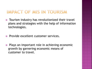 Role Of Mis In Tourism