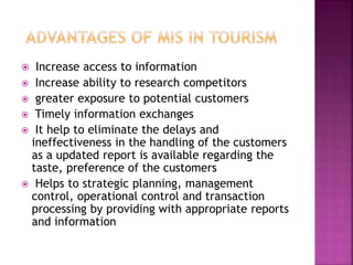Role Of Mis In Tourism