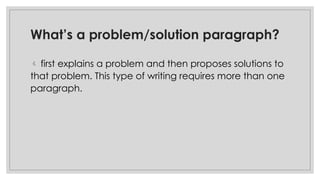 536330890-Problem-Solution-Paragraph.pptx