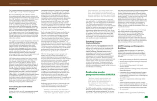 TRANSFORMING DEVELOPMENT PRACTICE
7 8
GEP training materials and methods were enriched
by drawing on a range of feminist pedagogies.
Beyond contributing to the collective content
development process, Jagori resource persons also
shared existing tools from their work and developed
new GEP resources—for instance, ANANDI shared
tools on governance, rights and entitlements;
and National Alliance of Women’s Organizations
(NAWO) simplified training content into songs
in the local Oriya language. In this way, the GEP
generated a range of training materials, including
visual resources and tools for PRADAN teams and
CRPs. This investment in cross learning ensured
that each site benefited from the collective expertise
of the Jagori resource team. Cross learning between
Jagori resource people was also facilitated by Jagori
through submission of session plans, post-training
reports and regular analysis of changes in the sites
where they worked.
The Jagori resource person designated as anchor for
each site was responsible for on-site training and,
when appropriate, working with teams to identify
resource people and organizations that could
address specific on-site challenges. For instance,
in Orissa, where language was at times a barrier,
the Jagori resource person identified local gender
experts to facilitate trainings with rural women.
Introducing local partners, had the additional
advantage that they were also thoroughly immersed
in the cultures and context of the region.
GEP collaborations included local, state, national
and even international partners, including Action
Aid, Anandi, Center for Social Justice, Human
Rights Law Network (HRLN), Multiple Action
Resource Group (MARG), the National Alliance of
Women’s Organizations (NAWO) and One Billion
Rising. Many of the partners identified by Jagori
resource people for training exchanges were new
actors to PRADAN. PRADAN teams also identified
partners within their states. PRADAN teams and
Jagori trainers also arranged exposure visits for
rural women. For example, 60 rural women leaders
from PRADAN GEP sites visited Anandi to see
how other women’s collectives operate. PRADAN
professionals expressed how engagement with a
wide range of partners opened up fresh lines of
thinking and ongoing future collaboration.
Anchoring the GEP within
PRADAN
Within PRADAN, the GEP was supported through
the initiation of a six-member Core Group—a
consultative group and a platform for mobilizing
knowledge and ideas relating to gender equality
within PRADAN. During the project formulation
phase, the Core Group organically emerged as
six PRADAN professionals invested in thinking
through the content and programmatic dimensions
of the GEP. The Core Group served as a bridge
between Jagori and the GEP teams. They worked
with Jagori resource people to develop modules
that met the needs of PRADAN teams and assigned
an internal PRADAN anchor to guide and support
each team. While voluntary and non-administrative,
the Core Group was not an open group.
Each of the eight PRADAN teams involved in the
GEP also nominated a GEP anchor from within
the team to coordinate with the Jagori technical
resource team and reporting on GEP initiatives.
“The most essential work of the anchor,” however,
one professional emphasized, “is providing hand-
holding support for newer team members.” At
most sites, the roles of GEP anchor and team leader
remained distinct and were held by different people.
This loose structure facilitated decentralized rollout
of GEP strategies and provided ways for PRADAN
professionals to inform the pace of the program
based upon site-specific needs assessments.
The Core Group, Jagori resource people, team
leaders and GEP anchors met annually for a
collective planning and review meeting. Jagori’s
Executive Director facilitated these review meetings
and undertook necessary conceptual, managerial
and technical follow up. The review meeting
provided a forum for PRADAN teams to identify
capacity building needs, co-lead the process and
identify location-specific concerns. For instance,
the Kesla team expressed interest in working on
trafficking, the Karanjia team sought to initiate
dialogues between generations on sexuality and
to talk about witch-hunting and the Dindori team
identified a need to work on land rights. As the
work at each site progressed, review meetings
became increasingly sophisticated. Presentations by
PRADAN professionals became deeper and more
complex.
Reflecting upon the process of anchoring the GEP
within PRADAN teams, Core Group members
raised some shortcomings of this approach:
	
	 “Having a Core Group that formed to
implement the program was, in the end,
a top-down approach. Maybe our role
	 was important, but many teams had
their own ideas. Our strategies may
have been helpful but also limiting. The
process needed to be more open to fully
include new ideas and contextual needs.”
While teams retained the flexibility to pilot their
own approaches—a defining feature of PRADAN’s
philosophy—the GEP Management and PRADAN
Core Team took responsibility for developing
reporting strategies. However, a Core Team member
felt that the system of reporting they developed
did not entirely accommodate the scope of the
interventions taking place across GEP sites. As the
GEP was rolled out, it became clear that beyond the
six-member Core Group, there were many other
PRADAN professionals with much to contribute.
Accordingly, ways of opening the group to other
staff members is under consideration.
Tracking Program
Implementation
Despite the efforts of the management team, the
Jagori resource team, the PRADAN Core Group
and the GEP anchors at each site, feedback loops
to track program implementation remained an
ongoing challenge. Although annual review
meetings provided a forum to review program
implementation, tracking progress between
trainings and review meetings remained difficult.
Jagori’s Director explained: “Between trainings
and review meetings, we were not sure how to best
support teams. It took two years to know where
we were in the journey.” Looking forward, she
highlighted the importance of ongoing feedback
structures, including more regular on site reviews to
track the impact of training.
Awakening gender
perspectives within PRADAN
	 “We have clearly rearticulated our
stance: we work with women, not
with women as representatives of
the interests of their families.”
~ PRADAN Programme Director, October 2014
The GEP aimed to facilitate a transition among
PRADAN professionals from working with women
to working with a gender perspective. At its core,
this required skilled development professionals to
shift their focus from family livelihood enhancement
as the primary barometer of change to consider
women as independent agents of change capable
of transforming patriarchal structures and claiming
gender equality. To make this shift, the GEP called
upon PRADAN professionals to question the
gender-based division of labour, authority and the
control over resources within families that severely
disempower women and girls. As explained by
Jagori’s Director, “to consider the well-being of
women, we have to shake the foundation of how we
consider the family.”
The variation in individual responses to trainings
and trainers testifies to the deeply personal
nature of the process of interrogating gender
and patriarchy. Recognizing that the GEP was
experienced differently by each PRADAN
professional who took part in this effort, the next
section attempts to capture a range of experiences
that taken together give a sense of the professional
and personal growth that teams underwent.
GEP Training and Perspective
Building
To support them in achieving GEP objectives,
PRADAN professionals had access to a range of
training and mentorship opportunities designed
and facilitated by the Jagori resource team. These
included:
»» Basic gender training for PRADAN professionals.
»» Off-site advanced gender training for PRADAN
professionals.
»» On-site handholding support from Jagori
resource people.
»» Gender perspective coaching during annual team
planning processes.
»» Community-level trainings facilitated by Jagori
resource people that modeled feminist practice
in engagement, facilitation, ways of listening and
raising questions.
»» Site visits to organizations addressing similar
issues.
»» Advanced gender trainings on more complex
issues of intersectionality, rights and equality for
senior PRADAN professionals and GEP anchors.
»» On-site training on sexuality with women from
the community.
In addition to these opportunities facilitated by
 