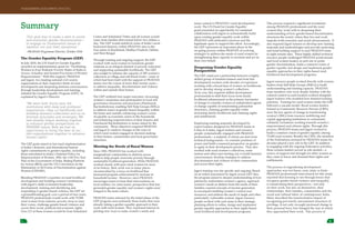 TRANSFORMING DEVELOPMENT PRACTICE
I II
Summary
	 “Our goal was to make a dent in social
and economic gender discrimination—
to engage on fundamental issues of
injustice, not just their symptoms.”
	 ~PRADAN Programme Director, October 2014
 
The Gender Equality Program (GEP) 
In July 2010, the UN Fund for Gender Equality
awarded an implementation grant for “Facilitating
Women in Four Endemic Poverty States of India to
Access, Actualize and Sustain Provisions of Women
Empowerment.” With this support, PRADAN
and Jagori, two leading national civil society
organizations in their respective fields of rural
development and deepening feminist consciousness
through leadership development and training,
initiated the Gender Equality Program (GEP). As
explained by Jagori’s Director:
 
	 “We were both thirty-year old
institutions with deep and profound
experiences—they on livelihoods and
building women’s collectives and us on
feminist principles and strategies. We
had already begun working together
to enhance gender perspectives on
PRADAN teams. Now, we had an
opportunity to bring the best of our
two organizations together to advance
human rights.” 
The GEP goals aimed to fast-track implementation
of India’s domestic and international human
rights commitments to gender equality, including
those articulated in India’s National Policy for
Empowerment of Women, 2001; the 11th Five Year
Plan of the Government of India, Beijing Platform
for Action (BPA); and the UN Convention on the
Elimination of All Forms of Discrimination against
Women (CEDAW).
 
Blending PRADAN’s expertise on rural livelihood
development and building women’s institutions
with Jagori’s skills in feminist leadership
development, training and identifying and
responding to gender-based violence, the GEP set
a groundbreaking goal: over a period of four years,
PRADAN professionals would work with 75,000
rural women from endemic poverty areas to raise
their voices, challenge gender-based violence and
access their social, political and economic rights.
Over 2/3 of these women would be from Scheduled
Castes and Scheduled Tribes and all women would
come from families that earned below two dollars a
day. The GEP would unfold in some of India’s most
backward districts, within PRADAN sites in the
four states of Jharkhand, Madhya Pradesh, Odisha
and West Bengal.
 
Through training and ongoing support, the GEP
worked with rural women to transform gender
relations as an integral element of poverty reduction
and supporting sustainable livelihoods. The GEP
also sought to enhance the capacity of 300 women’s
collectives at village and sub-block levels—some of
which had been built with the support of PRADAN
teams over the course of more than twenty years—
to address inequality, discrimination and violence
within and outside their homes.
The GEP outlined four target outcomes: increasing
women’s awareness and participation in local self-
governance structures and processes (Panchayati
Raj Institutions); enabling Self Help Groups (SHGs)
to address issues of gender based inequality within
the home and outside; enhancing women’s sense
of equality as economic actors in the household;
and enhancing responsiveness of duty bearers and
Panchayati Raj Institutions to issues raised by the
community.  These objectives required PRADAN
and Jagori to catalyze changes in the ways in
which rural women engaged in decision making
in their homes, communities and local governance
structures.
 
Meeting the Needs of Rural Women 
Since 1983, PRADAN has worked with
marginalized communities in districts across
India to help people overcome poverty through
sustainable livelihood generation. While PRADAN
worked closely with poor rural women for most
of its history, their work was in many places
circumscribed by a focus on livelihood that
measured program achievement by increase in
household income.  However, since PRADAN
encourages teams to base their interventions on
local realities, for some teams, perspectives that fore
grounded gender equality and women’s rights were
integral to the team culture.
 
PRADAN teams selected for the initial phase of the
GEP program were primarily those teams that were
already taking a gender equality approach in their
work with rural women. They expressed interest in
piloting new ways to make women’s needs and
issues central to PRADAN’s rural development
work. The UN Fund for Gender Equality
grant presented an opportunity for sustained
collaboration with Jagori to systematically build
upon existing gender equality work within
PRADAN with dedicated resources and the
legitimate space to support this effort. Accordingly,
the GEP represents an important phase in the
on-going process within PRADAN of evolving
strategies to address the needs of rural women by
strengthening their capacity to envision and act on
their own behalf.
 
Deepening Gender Equality
Perspectives 
The GEP catalyzed a partnership between a highly
skilled group of feminist trainers and front line
development workers with decades of experience
working with a broad base of women on livelihoods
and to develop strong women’s collectives.
At its core, this required skilled development
professionals to shift their focus from family
livelihood enhancement as the primary barometer
of change to consider women as independent agents
of change capable of transforming patriarchal
structures, claiming gender equality while
increasing family livelihoods and claiming rights
and entitlements.
 
Employing training materials developed by
expert trainers designed for PRADAN teams in
8 sites in 4 states, Jagori trainers and resource
people systematically engaged with PRADAN
professionals—a majority of whom are men from
technical backgrounds—to consider positions of
power and build a nuanced perspective on gender
to apply in their development practice.  They also
worked with rural women’s collectives, some
mature and others just starting out, to build feminist
consciousness, develop strategies to address
discrimination and violence in their communities
and access their rights.
 
Jagori training was site specific and ongoing. Based
on an initial assessment by Jagori across GEP sites,
the program aimed to deepen understanding of how
patriarchy undermines women’s agency; approach
women’s needs as distinct from the needs of their
families; expand concepts of income generation
to encompass building women’s control over
resources; and address the needs of single and other
particularly vulnerable women. Jagori resource
people worked with each team in their strategic
planning efforts to refine, design and implement
gender equality approaches in their rights-based
rural livelihood and development programs.
This process required a significant investment
among PRADAN professionals and the rural
women they work with in deepening their
understanding of how gender-based discrimination
structures the society where they live and work
impedes both economic and social advancements.  It
also required Jagori trainers to develop new training
materials and methodologies and provide anchoring
and hand holding support to each PRADAN team
in eight remote sites.  These highly skilled technical
resource people challenged PRADAN professionals
and local women leaders at each site to probe
gender discrimination, build a common vision of
gender equality and design and implement gender
equality approaches in their rights-based rural
livelihood and development programs.
 
Jagori resource people worked directly with women
leaders from Self Help Groups (SHGs) to build
understanding and training capacity. PRADAN
team members who were deeply familiar with the
cultural context in each location worked alongside
Jagori trainers who modeled how feminist training
practices.  Training for rural women under the GEP
followed a cascade model. Rural women leaders
trained as Community Resource Persons (CRPs)
were the key agents of change in transforming
women’s SHGs from resource mobilizing and
capital aggregating institutions to community
solidarity formations working towards women’s
empowerment and citizens rights. Through this
process, PRADAN teams and Jagori worked to
build a common vision of gender equality among
75,000 rural women. Besides the CRPs, the members
of the Federations nurtured by PRADAN teams for
decades played a key role in the GEP. In addition
to engaging with the ongoing Federation activities,
these women leaders served as role models—a
source of support and strength for other women as
they came to know and demand their rights and
entitlements.
 
The process of engendering development
approaches was not linear, neat, static or finite.
PRADAN professionals interviewed for this study
reported that learning to see through lenses that
recognize gender-based violence and inequality
is transforming their perspectives—not only
on their work, but also on themselves, their
relationships, their families, communities and the
social and cultural fabric of contemporary India.
Many described the transformative impact of
recognising previously unexamined structures of
privilege. It not only wrought profound change in
their personal lives, but changed the way in which
they approached their work.  This process of
 