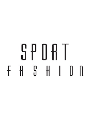Sport Fashion