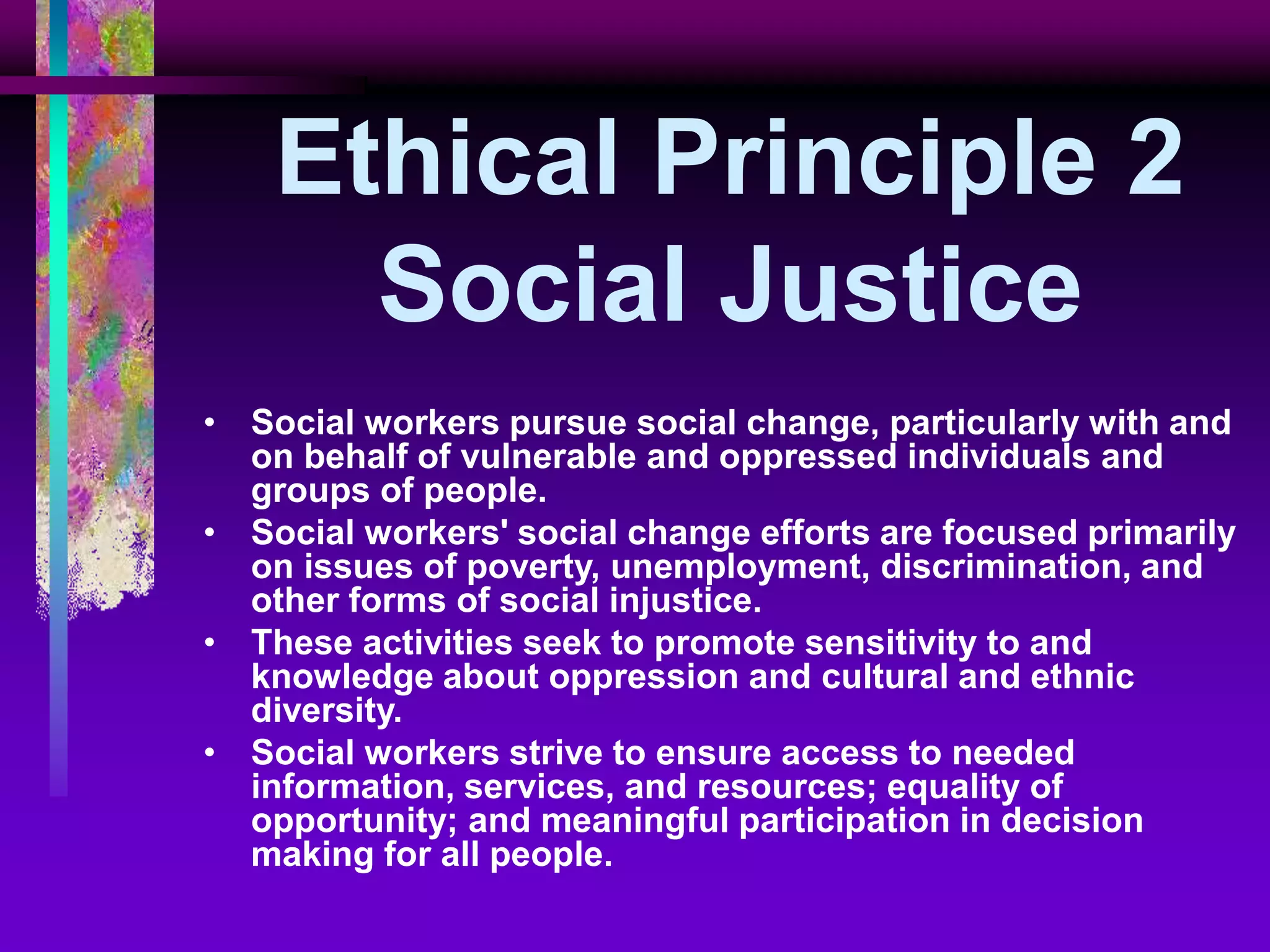 Code of ethics NASW | PPTX | Parenting | Family and Relationships