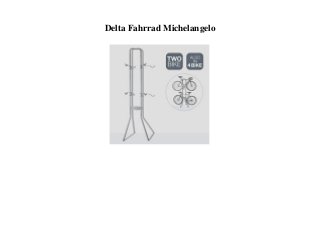 Delta Fahrrad Michelangelo
 