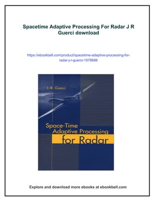 Spacetime Adaptive Processing For Radar J R Guerci | PDF