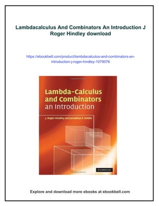 Lambdacalculus And Combinators An Introduction J Roger Hindley | PDF
