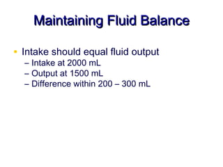 fluid, electrolytes, acid base balance Slide 6