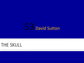 53David Sutton
 