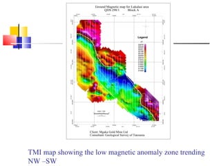 TMI map showing the low magnetic anomaly zone trending
NW –SW
 