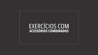 53 exercícios de Pilates e funcional
