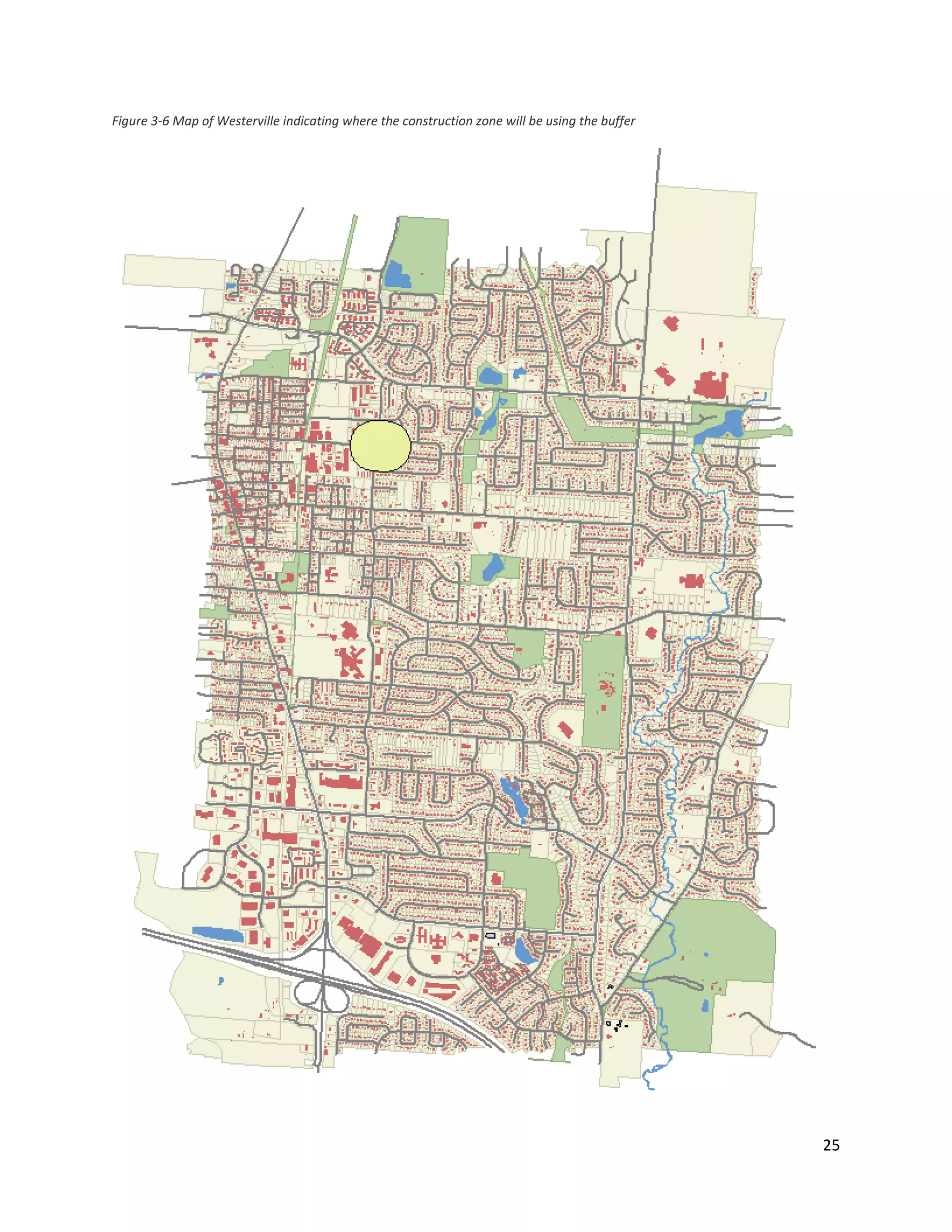 25
Figure 3-6 Map of Westerville indicating where the construction zone will be using the buffer
 
