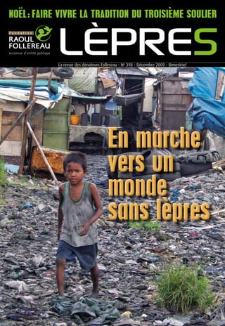 RF 53f - Fondation Raoul Follereau - La revue Lèpres - décembre 2009 : En marche vers un monde sans lèpres Slide 1
