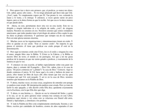 2

9 Pero quiero leer o decir esto primero, que, al predicar, yo nunca me afano.
Uds. saben, quizá, sólo como… Yo no tengo planeado qué decir más que Uds.
¿Ven?, nada. Yo simplemente espero por Él. Tan pronto lo veo, extiendo la
mano y lo tomo, y lo entrego. Y entonces, a veces quizás suene un poco
áspero, pero es la única forma en que lo recibo. Así que esa es la única manera
en que puedo darlo.
10 Ahora, en esto, permítanme decir otra vez en esta noche. Esto no va
dirigido a ningún individuo ni a la religión de nadie, ¿ven?, de ninguna
manera. Nosotros no creemos en eso. Nosotros creemos que somos verdaderos
americanos, que todos pueden tener el privilegio de adorar a Dios según lo que
les dicte su propia conciencia. Y queremos que siempre sea de esa manera.
Pero en toda iglesia tenemos doctrina.
11 Muchas veces en las organizaciones y denominaciones tienen un credo. Y
ellos se quedan en ese credo: "Este es nuestro credo". No importa lo que
piense el ministro, él tiene que predicar ese credo porque él está en la
denominación.
12 Pero aquí no tenemos credo sino Cristo, ése es el credo; y ninguna ley sino
el amor; ningún libro sino la Biblia. Y Cristo es la Cabeza; y la Biblia es
nuestro libro de texto; el mundo es mi parroquia. Así que a mí me gusta
predicar de la manera en que me siento guiado a predicar, y exactamente de la
manera en que lo veo.
13 Y entonces en esta ocasión, al hablar especialmente sobre esta parte tan
áspera, dura y cortante del Evangelio… Pero Uds. saben, ésta es la casa de
juicio. "EI juicio comienza en" (¿dónde?) "la casa de Dios." Correcto. Aquí es
donde comienza el juicio. Si Ud. fuese aquí a la corte y hubiera de tener un
juicio, ellos tienen un libro de leyes allí; ellos tienen que leer esa ley para
averiguar por qué Ud. será juzgado. Y así es en la casa de Dios; nosotros
tenemos que basarnos en la Palabra de Dios.
14 Y ahora, muchas veces, en estas cosas, asegúrense de entender esto porque
yo pudiera estar errado. Mi interpretación pudiera estar errada. Pero yo trato de
leerlo lo más apegado, y sólo decirlo como Ella dice, quedarme exactamente
con la Escritura, con lo que Ella dice que diga.
15 Y ahora, es una lástima, o… Quizás no sea la voluntad del Señor, y quizá
sí lo sea, yo no sé, pero quisiera tener semana tras semana en este Libro,
quedarnos aquí mismo y ver cómo esto se relaciona con Daniel allá atrás,
Daniel y Apocalipsis, y entrelazar a los profetas.
16 Y toda la Palabra de Dios está completamente entrelazada. Sesenta y seis
libros, escritos por cantidades de hombres, cientos de años separados el uno
 