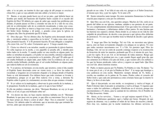 10                                                                                  Experiencia Personal con Dios                                                15

sabe, si es un pato, un instinto le dice que salga de allí porque se avecina el     pecado en sus vidas. Y no falla ni una sola vez, porque es el Señor Jesucristo,
clima frío; y que se vaya adonde está más cálido y la tierra es mejor.              el mismo ayer, hoy, y por los siglos. Yo lo amo a Él.
51 Bueno, si un pato puede hacer eso al ser un pato, ¿qué debería hacer un          80 Siento retenerlos tanto tiempo. En unos momentos llamaremos la línea de
hombre por medio del bautismo del Espíritu Santo cuando él es nacido del            oración para empezar a orar por los enfermos.
Espíritu de Dios? Él debería ser capaz de saber que cuando hay problemas por        81 Que Dios sea con Uds., mis queridos amigos. Muchos de Uds. estén en su
delante, él puede parase en Dios y extender sus alas de fe y salir de esa cosa,     puesto del deber en sus iglesias, mañana, saluden a sus pastores de mi parte.
salir de su enfermedad, salir de su condición encadenada, y todas esas cosas.       Yo soy completamente interdenominacional. Creo que todos los cristianos son
Es tiempo de que Dios se mueva y haga esas cosas, y permita que la Presencia        hermanos y hermanas, y deberíamos alabar a Dios juntos. Es una lástima que
del Señor Jesús bendiga y dé poder, y grandes cosas para la iglesia en              las barreras nos separen y demás. Hasta donde sé, yo nunca en mi vida he sido
cualquier día, Dios ha prometido que Él lo haría.                                   culpable de proselitismo, de decirle a una persona a qué iglesia ellos deberían
52 Dios dijo que: "En los últimos días, Su Espíritu sería derramado desde lo        de pertenecer. Yo creo que un hombre tiene la libertad de decidir a qué iglesia
alto, y mostraría señales y maravillas en la tierra". Y todas estas otras cosas,    desea ir.
Dios prometió hacerlo. Y si Él prometió hacerlo, Él está obligado a cumplirlo.      81 Y ruego que Dios les bendiga. Tal vez Uds. no necesiten una iglesia
¿No creen Uds. eso? Sí, señor. Ciertamente que sí. Y luego cuando éste...           nueva, sino un buen avivamiento chapado a la antigua en su iglesia. Yo creo
53 Cierta vez observé a un ruiseñor, cuando yo pastoreaba la iglesia bautista.      que todos nosotros necesitamos eso. Y a Uds. los pastores aquí, Dios les
Yo solía regresar en la noche, y ese pajarillo se posaba allí, y miraba para        bendiga. Uds. tal vez no estén de acuerdo conmigo respecto a la resurrección
todos lados en la noche. Y cuando podía ver una estrella en alguna parte, las       de Jesucristo de entre los muertos, probando que Él es el mismo de ayer, hoy,
nubes se retiraban un poquito, y él podía ver una estrella, entonces empezaba a     y por los siglos. Si es así, Ud. es mi hermano de todas maneras. Ruego que
cantar tan fuerte como su corazoncito se lo permitía. ¿Por qué? Él sabía que el     Dios le bendiga, le perdone por eso, y que cuando llegue aquél gran día, que
sol estaba brillando en algún lado, pues había visto la evidencia de eso; una       nos sentemos en el Reino a los pies de Jesús, y que veamos allí a los millares a
estrella estaba brillando, probaba que el sol estaba brillando en alguna parte,     los que les hemos predicado, todos salvos y seguros en aquel lado. Que Dios
que todavía había un sol en existencia.                                             sea con Uds. ahora mientras oramos.
54 Y yo pienso, mi hermano, en esta noche, que nosotros, como el día cuando         82 Padre, te damos gracias por Tu Palabra. Tu Palabra es vida. Tú dijiste: "La
el Espíritu Santo descienda como un viento recio, y se lleve las nubes de           fe viene por el oír; y el oír por la Palabra de Dios". Y te ruego que bendigas a
oscuridad, y tengamos un avivamiento chapado a la antigua donde el Espíritu         esta audiencia en esta noche. Mantenlos siempre delante de Ti, Señor, y
Santo se esté derramando. Eso debiera hacer que todo cristiano se levante y         escribe sus nombres en la palma de Tu mano. Ponlos sobre el corazón del
resplandezca, porque yo sé que Dios todavía vive y reina, y derrama Su              Señor Jesús y que cada uno permanezca como cristiano hasta que la muerte lo
Espíritu sobre la gente (sí, ciertamente), en estos días en que estamos viviendo.   libere y le lleve al otro lado.
55 Si yo saliera en la madrugada y observara la gran estrella de la mañana, y       83 Que el descarriado, en esta noche, se avergüence y vuelva al hogar, al
le preguntara: Estrella de la mañana, ¿qué es lo que te hace brillar?               Padre Celestial. Que el pecador se arrepienta y vuelva al hogar. Y rogamos que
Si ella me pudiera contestar, me diría: "Hermano Branham, no soy yo la que          sanes a todos los enfermos y afligidos. Glorifícate en el servicio, porque nos
brillo; es el sol, el que está brillando sobre mí".                                 encomendamos a Ti ahora, para la sanidad de los enfermos. En el Nombre de
                                                                                    Tu Hijo Jesucristo. Amén.
56 Un doctor me dijo, no hace mucho mientras hablaba con él: "Hermano
Branham, lo que pasa con esa gente, es que ellos se emocionan. Eso es lo que        84 Ahora, en los servicios… Vamos a ver qué tarjetas repartió él hoy. Y…
los hace actuar así, llorar y correr al altar". Dijo: "Eso es emoción". Le dije:    Muy bien. Pudiéramos quedarnos aquí y hablar por horas. Después de que
"Doctor, Ud. debería saber lo suficiente, que se necesita algo que estimule los     regrese de ultramar, voy a cambiar el orden de las líneas de oración y demás.
nervios, antes que una persona se emocione".                                        Pero ésta vez, mañana por la noche tendremos los últimos servicios en
 