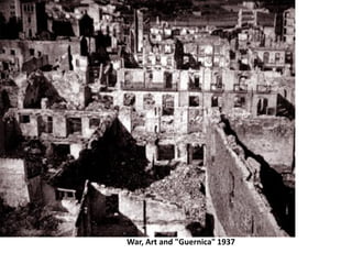War, Art and "Guernica" 1937
 