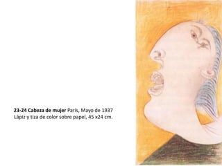 23-24 Cabeza de mujer París, Mayo de 1937
Lápiz y tiza de color sobre papel, 45 x24 cm.
 