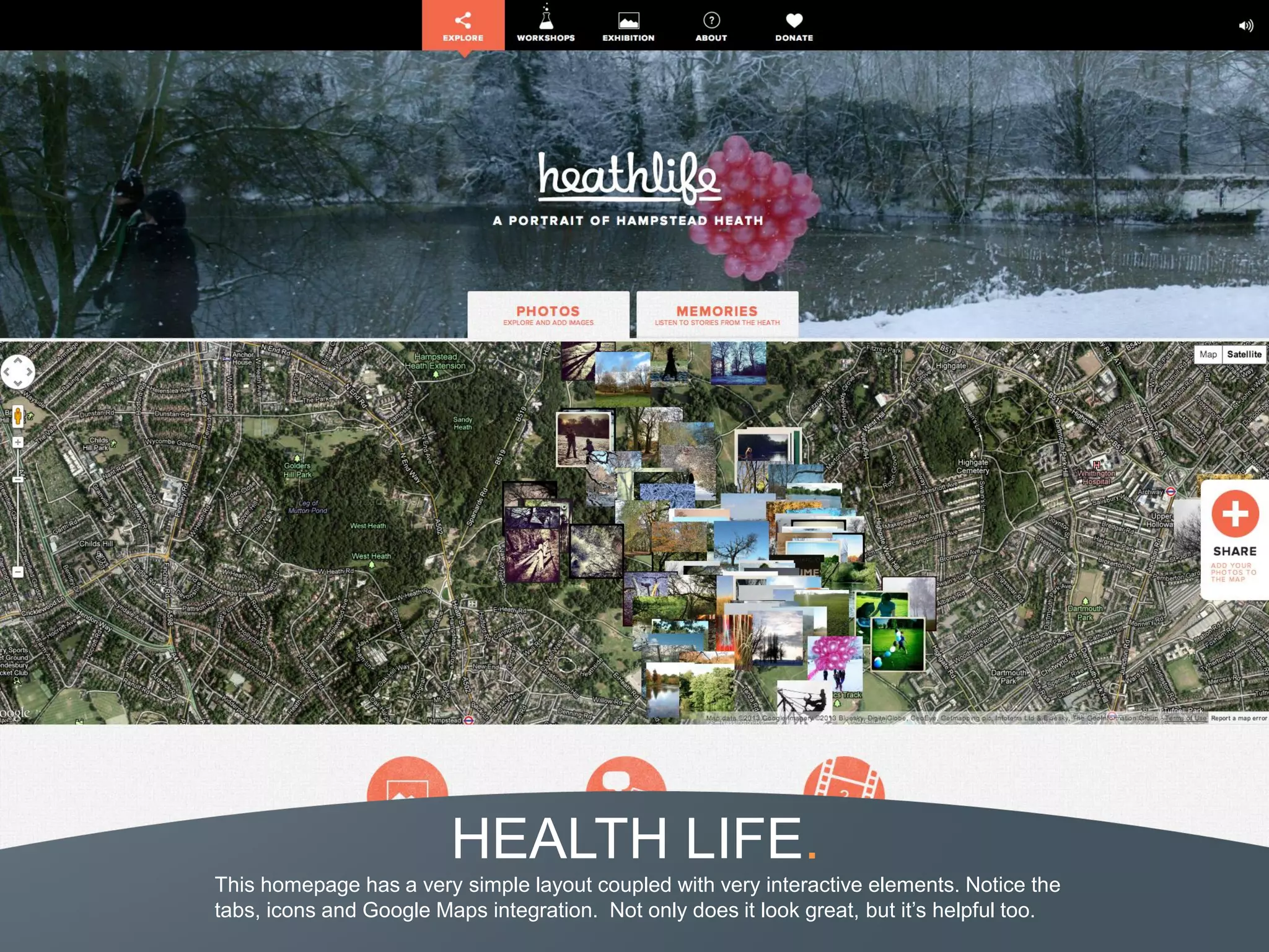 HEALTH LIFE.
This homepage has a very simple layout coupled with very interactive elements. Notice the
tabs, icons and Google Maps integration. Not only does it look great, but it’s helpful too.
 