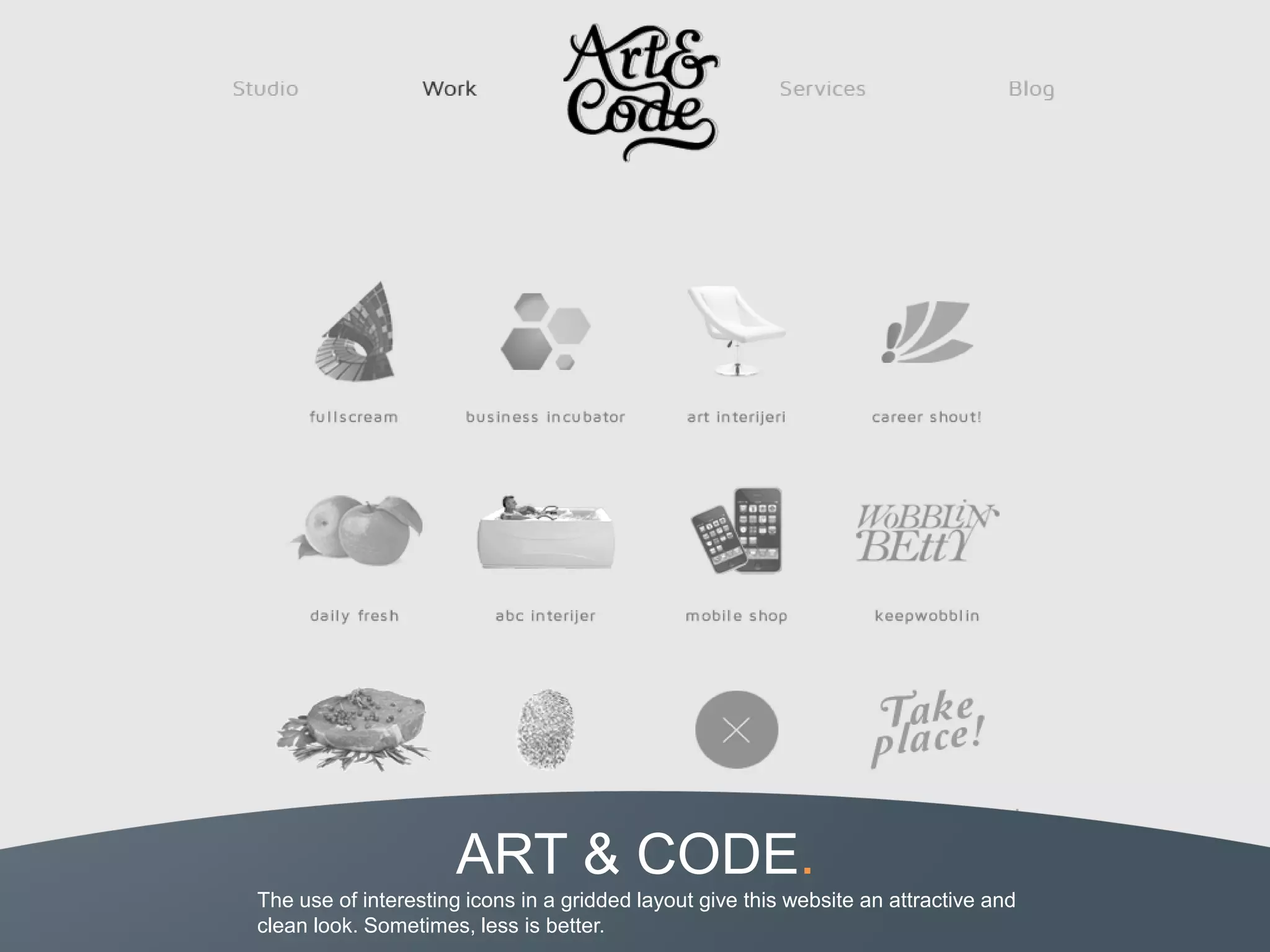 ART & CODE.
The use of interesting icons in a gridded layout give this website an attractive and
clean look. Sometimes, less is better.
 