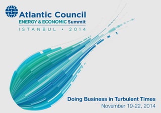 Doing Business in Turbulent Times
November 19-22, 2014
 
