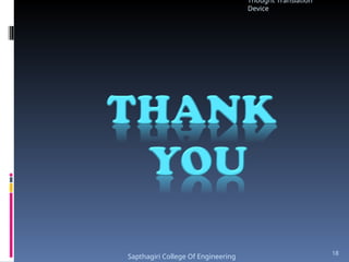 Thought Translation
Device
Sapthagiri College Of Engineering
18
 