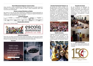 Encontro Nacional de Pastores/as
No período de 13/06 a 16/06, o Pr.
Rinaldo esteve no Encontro Nacional
de Pastores e Pastoras da Igreja
Metodista, na cidade de Aracruz, ES.
O tema do Encontro foi Discípulas e
Discípulos nos Caminhos da Missão,
que teve a participação de 702
pessoas. Dentre as várias oficinas,
destacaram-se a de Estratégias para
a missão urbana e Especificidade do
relacionamento pastoral numa igreja
em discipulado.
Rodolfo Abrantes
Flagrante dos jovens na apresenta-
ção de Rodolfo Abrantes, ex-
Raimundos em Piracicaba, no dia
16/06/17, no Ginásio Municipal, com
a participação de Alexandra Abran-
tes.
Encontro de Casais
No dia 17/06/16, foi realizado na
Igreja Metodista no Matão um
Encontro de Casais. Sob a batuta dos
casais Sinval e Marli e Deivid e
Josiane, foram momentos de
ministração, brincadeiras e muita
comunhão.
Selo comemorativo
Foi lançado o selo comemorativo de
150 anos de metodismo permanente
no Brasil.
Oferta Missionária Regional e Cesta do Amor
Hoje, durante o culto, consagraremos nossas ofertas para a missão regional e
também os donativos para a Cesta do Amor. Venha preparado para este
momento de solidariedade.
Renovo na Igreja Metodista no Matão
Nos dias 07, 08 e 09 de julho, acontecerá o RENOVO na Igreja Metodista no
Matão, com a participação do Pr. Paulo Pontes e equipe da Igreja Metodista em
Cassilândia, MS. Reserve esta data e agende!
Escala da diaconia
Oração pelos enfermos
Felipe, Kelen, Zenide e Régis.
Áudio das pregações
Deus tem um plano maravilhoso para você e sua família, você crê nisso? Então
seja ricamente edificado por essa mensagem de esperança, partilhada pelo pr.
Rinaldo no culto de domingo, cujo áudio se encontra no nosso site.
Versículo
1º domingo 2º domingo 3º domingo 4º domingo 5º domingo
Junho
25/06 – Maria e
Nadir
X
Julho
02/07 - Monica e
Denis
09/07 - José Reis e
Fabrício
16/07 - Josiane e
Julia
23/07 - Natália e
Ana Maria
30/07 - Jonathan e
Thalita
 