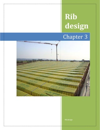 Rib
design
Ribdesign
Chapter 3
 