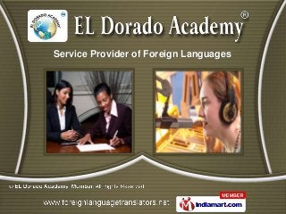 Service Provider of Foreign Languages
 