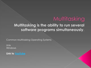 Multi-UserA multi-user operating system allows for multiple users at once or at different times.Common Multi-User Operating SystemsLinuxUnixWindows