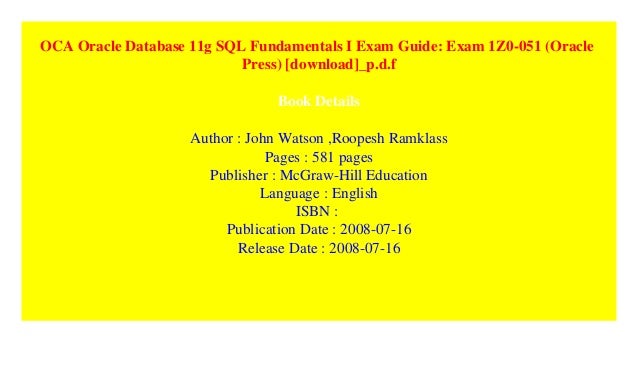 Oca Oracle Database 11g Sql Fundamentals I Exam Guide Exam 1z0 051