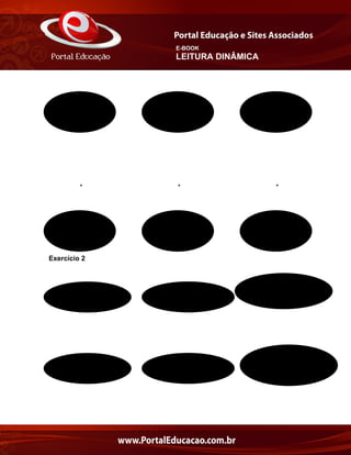 E-BOOK
LEITURA DINÂMICA
* * *
Exercício 2
 